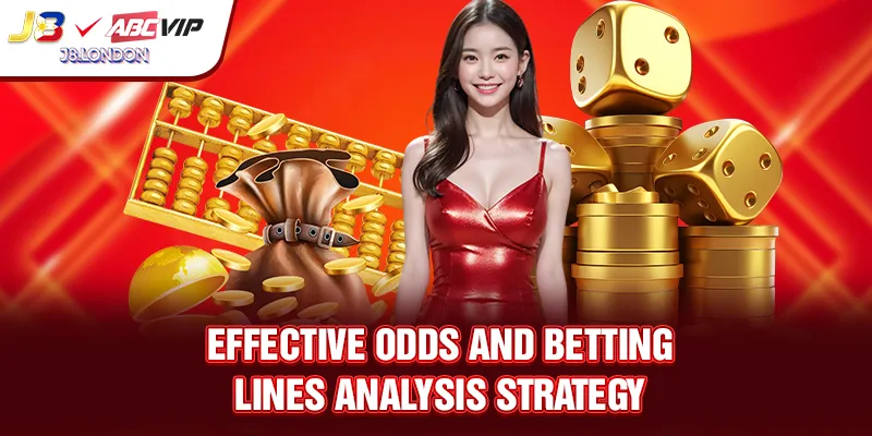 Effective Odds And Betting Lines analysis strategy
