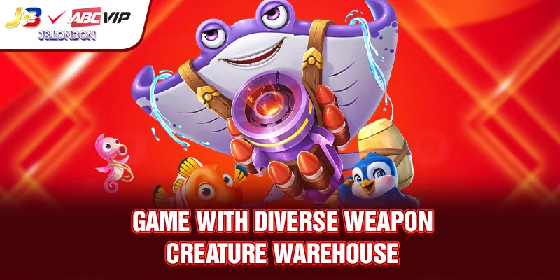 Game with diverse weapon creature warehouse