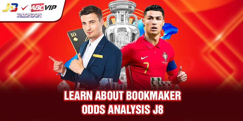 Learn about Bookmaker Odds Analysis J8