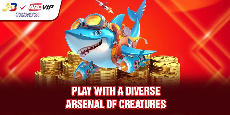 Play with a diverse arsenal of creatures