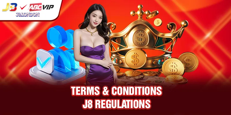 TERMS AND CONDITIONS J8 regulations